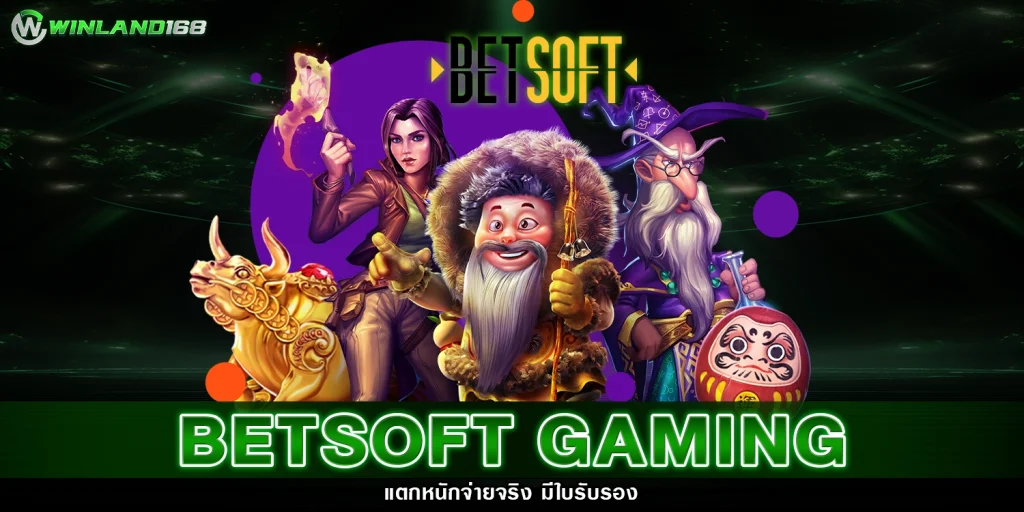 Betsoft Gaming - winland168